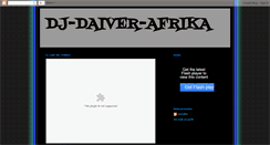 Desktop Screenshot of dj-daiver-africa.blogspot.com