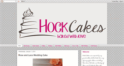 Desktop Screenshot of hock-cakes.blogspot.com