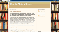 Desktop Screenshot of howtomakemillionsbiz.blogspot.com