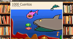 Desktop Screenshot of 1000cuentos.blogspot.com