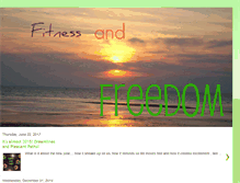 Tablet Screenshot of fitnessandfreedom.blogspot.com