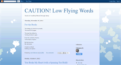 Desktop Screenshot of cautionlowflyingwords.blogspot.com