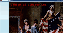 Desktop Screenshot of ladiesoflibertytea.blogspot.com