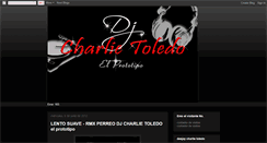 Desktop Screenshot of charlietoledodeejay.blogspot.com
