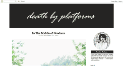 Desktop Screenshot of deathbyplatforms.blogspot.com