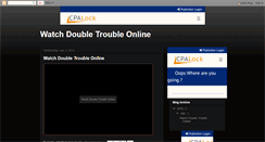 Desktop Screenshot of double-trouble-full-movie.blogspot.com