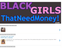 Tablet Screenshot of blackgirlsthatneedmoney.blogspot.com