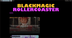 Desktop Screenshot of blackmagicrollercoaster.blogspot.com