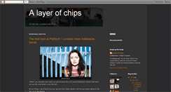 Desktop Screenshot of alayerofchips.blogspot.com