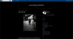 Desktop Screenshot of alguienmiente.blogspot.com