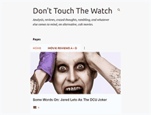 Tablet Screenshot of donttouchthewatch.blogspot.com