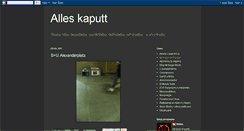 Desktop Screenshot of alles-kaputt.blogspot.com