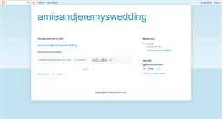 Desktop Screenshot of amieandjeremyswedding.blogspot.com