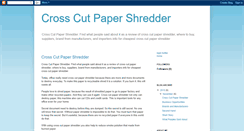 Desktop Screenshot of crosscutpapershredder.blogspot.com