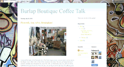 Desktop Screenshot of burlapboutiquecoffeetalk.blogspot.com