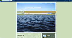 Desktop Screenshot of goodbykneidel.blogspot.com