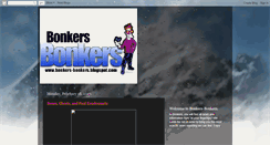 Desktop Screenshot of bonkers-bonkers.blogspot.com