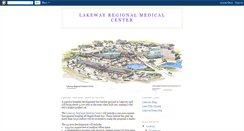 Desktop Screenshot of lakewayregionalmedicalcenter.blogspot.com