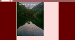 Desktop Screenshot of butcheredswitch.blogspot.com