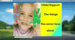 Desktop Screenshot of childsupportthethingsyouneverhear.blogspot.com