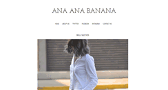 Desktop Screenshot of anaanabanana.blogspot.com