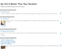 Tablet Screenshot of mylifeisbetterthanyourvacation.blogspot.com