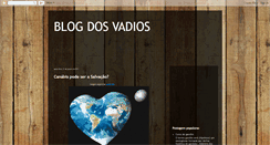 Desktop Screenshot of blogdosvadios.blogspot.com