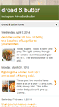 Mobile Screenshot of dread-and-butter.blogspot.com