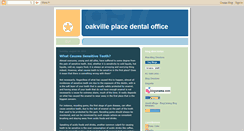 Desktop Screenshot of oakville-place-dental-office.blogspot.com