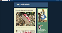 Desktop Screenshot of lookingglassknits.blogspot.com