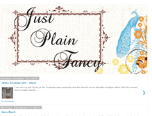 Tablet Screenshot of justplainfancy.blogspot.com