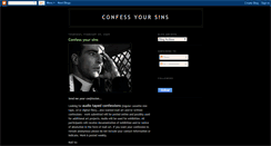 Desktop Screenshot of confessyoursins.blogspot.com