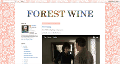 Desktop Screenshot of forestwine.blogspot.com
