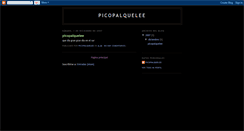 Desktop Screenshot of picopalquelee-picopalquelee.blogspot.com