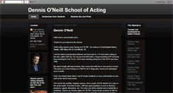 Desktop Screenshot of dennisoneillschoolofacting.blogspot.com