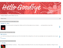 Tablet Screenshot of hellogoodbyenow.blogspot.com