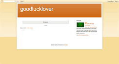 Desktop Screenshot of goodlucklover.blogspot.com