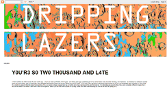 Desktop Screenshot of drippinglazers.blogspot.com