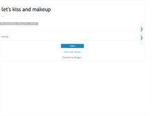 Tablet Screenshot of kissandmakeup.blogspot.com