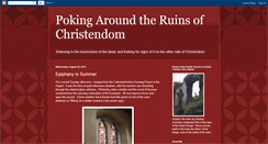 Desktop Screenshot of pokingaroundtheruinsofchristendom.blogspot.com