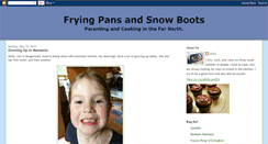 Desktop Screenshot of fryingpansandsnowboots.blogspot.com