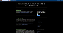 Desktop Screenshot of becausethatiswhatmylifeislikerightnow.blogspot.com