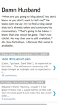 Mobile Screenshot of damnhusband.blogspot.com
