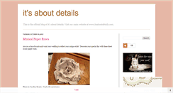 Desktop Screenshot of itsaboutdetails.blogspot.com