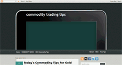 Desktop Screenshot of commodity-tips-mcx.blogspot.com