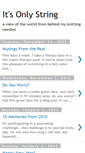 Mobile Screenshot of itsonlystring.blogspot.com
