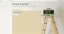 Desktop Screenshot of house-it-going.blogspot.com