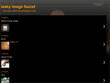 Tablet Screenshot of leakyimagefaucet.blogspot.com