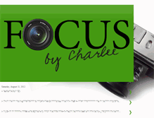 Tablet Screenshot of focusbycharlee.blogspot.com