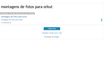 Tablet Screenshot of montagensdefotosparaorkut.blogspot.com